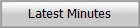 Latest Minutes
